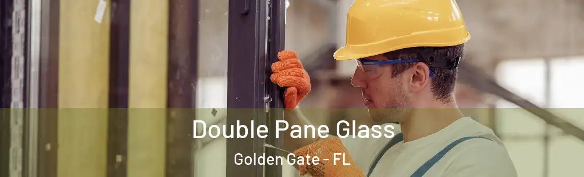  Double Pane Glass Golden Gate - FL